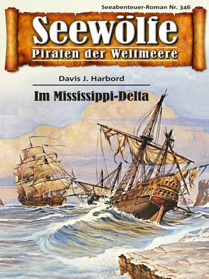 cover image of Seewölfe--Piraten der Weltmeere 346